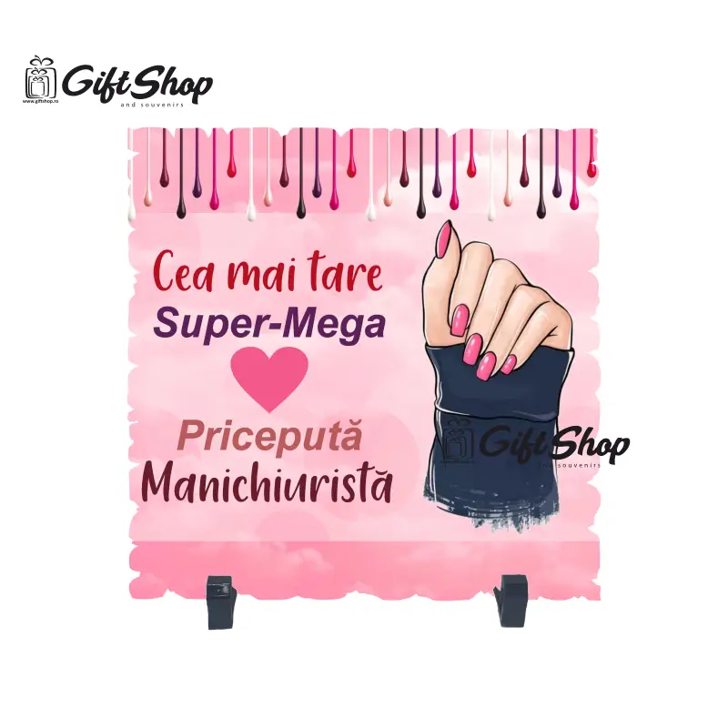 Cea mai tare manichiurista, placheta cu mesaj c